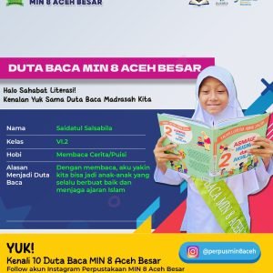 Assalamualaikum, Sahabat Literasi!Kenalin yuk, Duta Baca MIN 8 Aceh Besar tahun ini!Mereka adala (1) Assalamualaikum, Sahabat Literasi!Kenalin yuk, Duta Baca MIN 8 Aceh Besar tahun ini!Mereka adala (1)